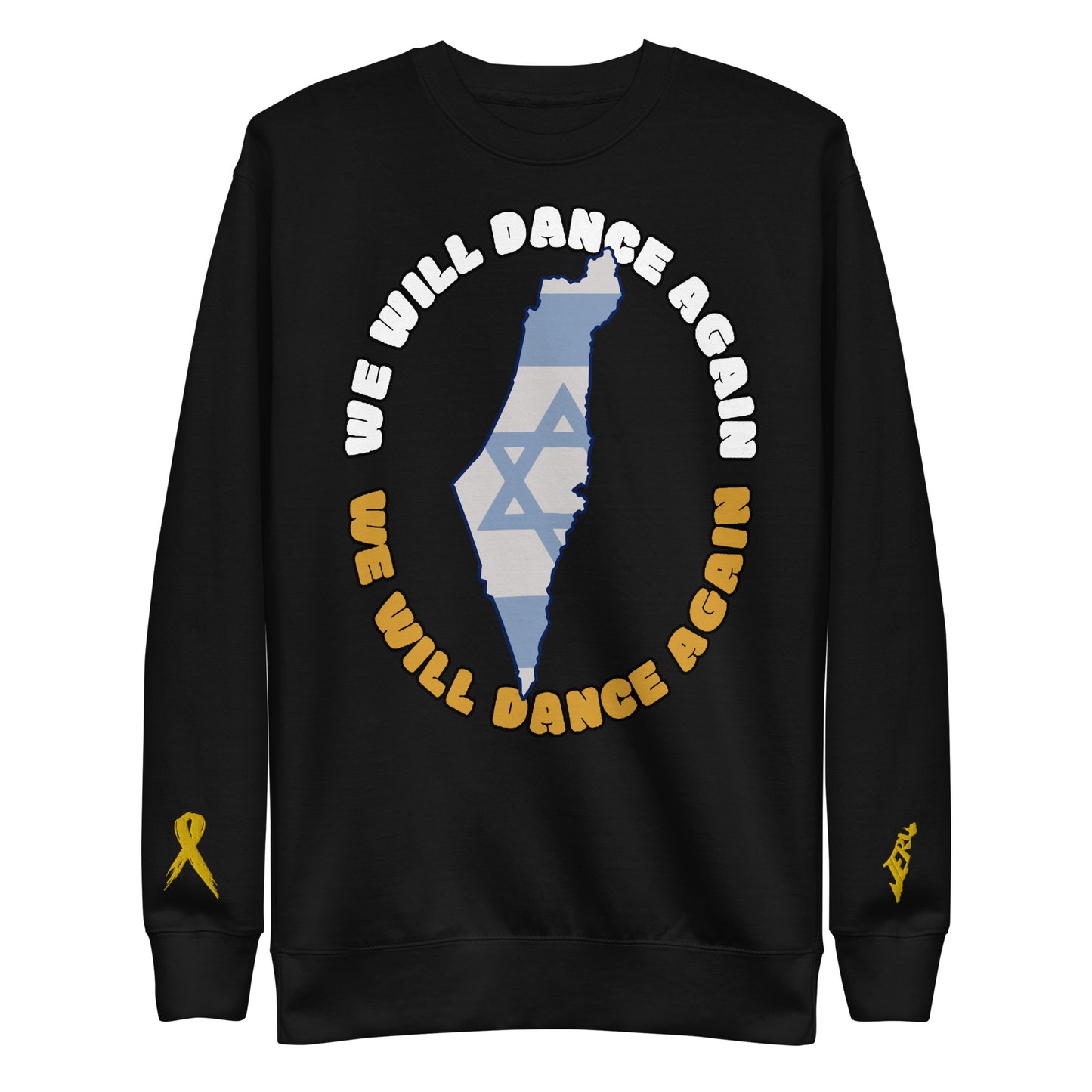 we will dance again crewneck