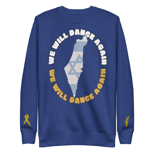 we will dance again crewneck